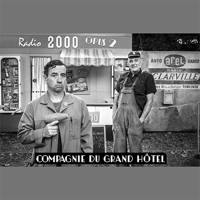 Le Grand Hôtel, Radio 2000 Opus 2